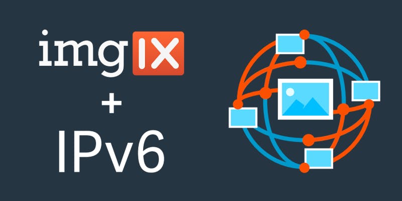 IPv6 Support for the imgix CDN